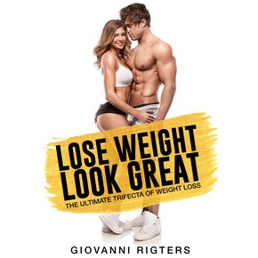 Lose Weight Look Great thumbnail