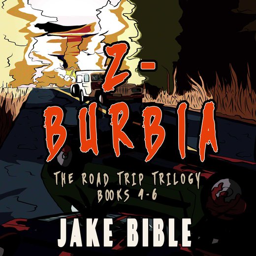 Z-Burbia: The Road Trip Trilogy