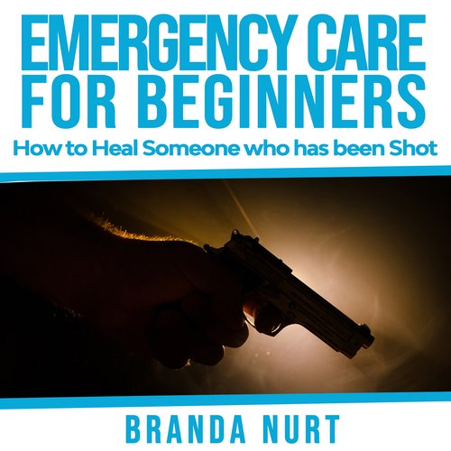 Emergency Care For Beginners