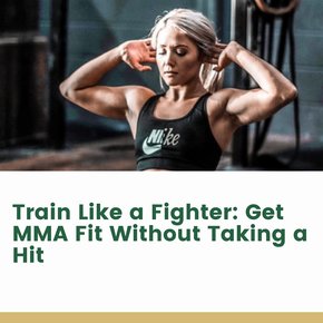 Train Like a Fighter: Get MMA Fit Without Taking a Hit thumbnail