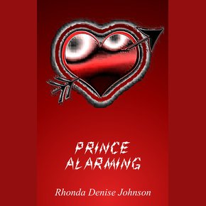 Prince Alarming: A Short Story thumbnail