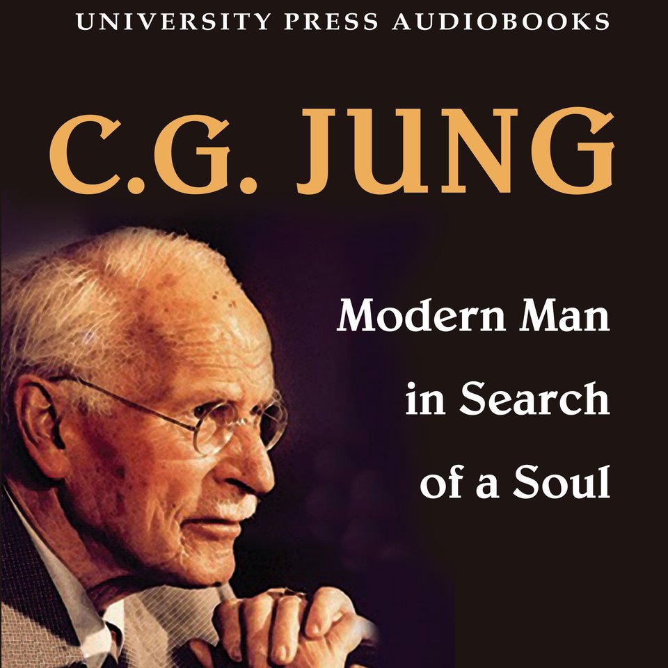 Modern Man in Search of a Soul by C.G. Jung Audiobook