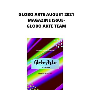 Globo arte AUGUST 2021 MAGAZINE ISSUE thumbnail