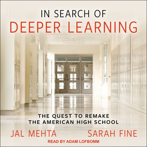 In Search of Deeper Learning