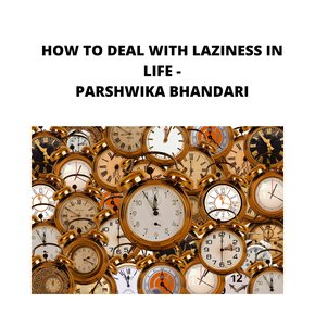 HOW TO DEAL WITH LAZINESS IN LIFE thumbnail