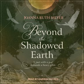 Beyond the Shadowed Earth thumbnail