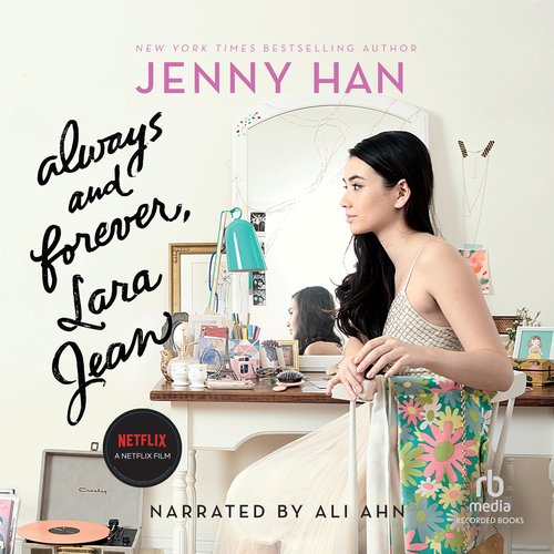 Always and Forever Lara Jean