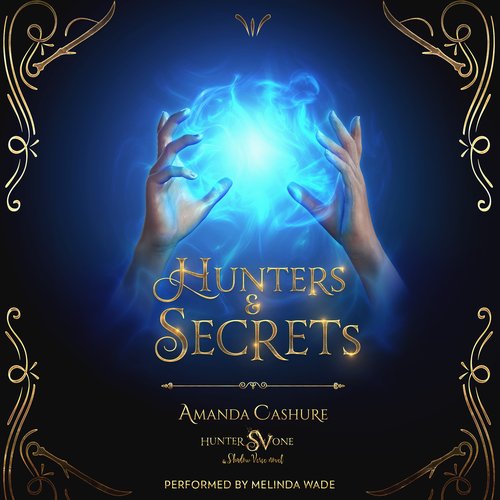 Hunters & Secrets