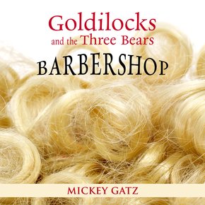 Goldilocks and the Three Bears Barbershop thumbnail