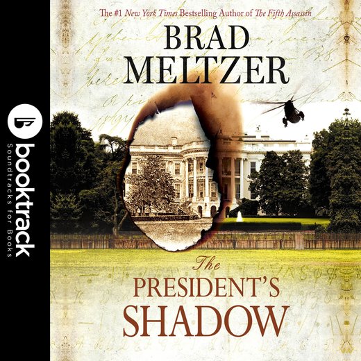 President's Shadow, The: Booktrack Edition
