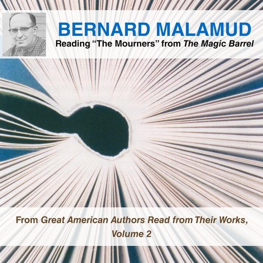 Bernard Malamud Reading “The Mourners” from The Magic Barrel