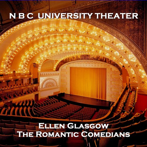 N B C University Theater - The Romantic Comedians