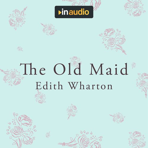 The Old Maid