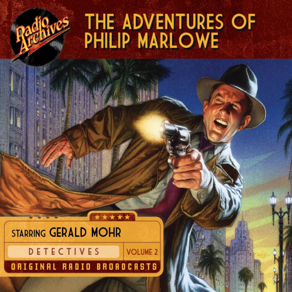 The Adventures Of Philip Marlowe, Volume 2 - Audiobook, By Raymond 