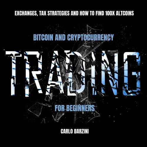 Bitcoin And Cryptocurrency Trading For Beginners