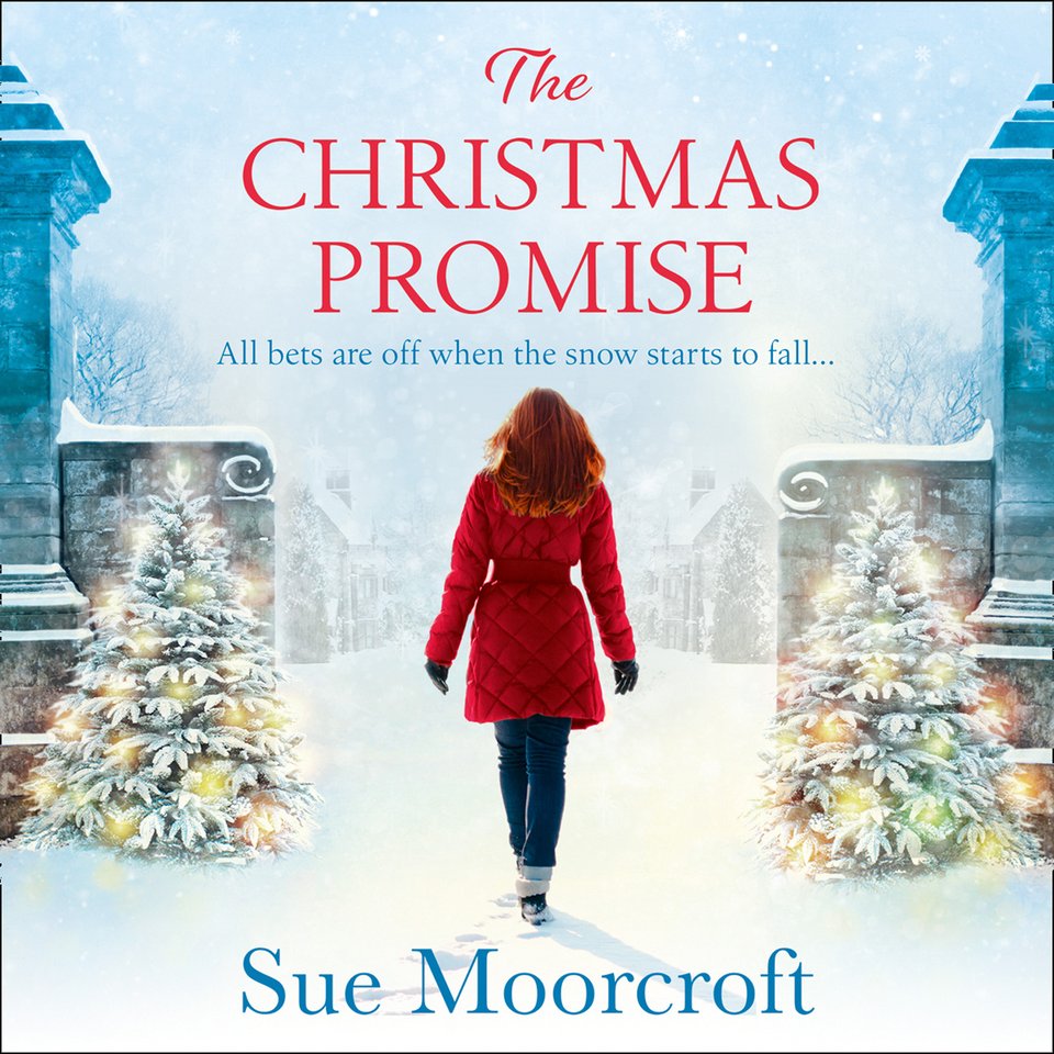The Christmas Promise - Audiobook, by Sue Moorcroft | Chirp