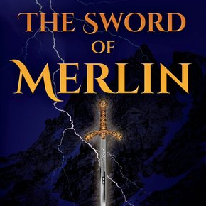 The Sword of Merlin thumbnail