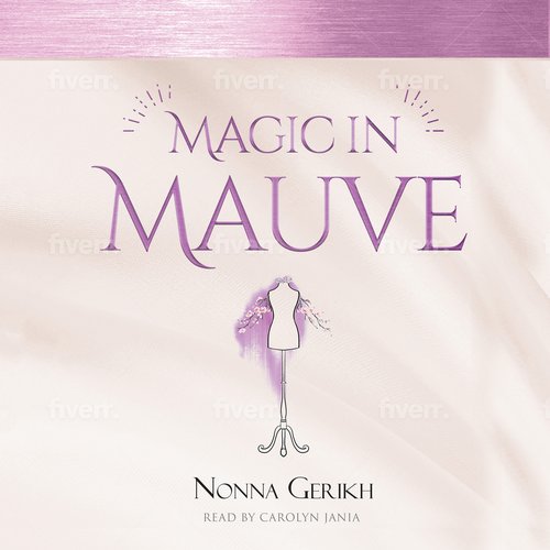 Magic in Mauve