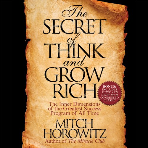 The Secret of Think and Grow Rich