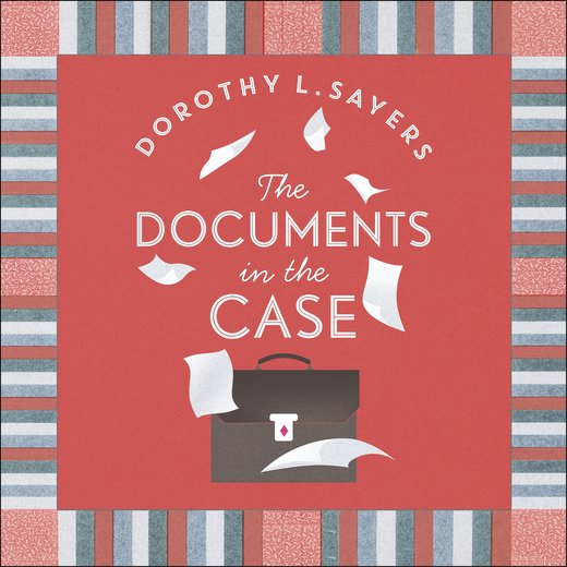 The Documents in the Case