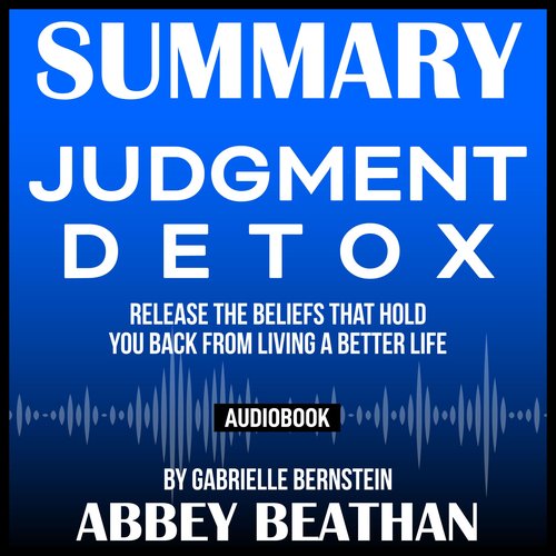 Summary of Judgment Detox