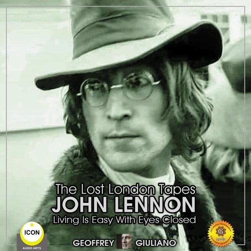 The Lost London Tapes John Lennon