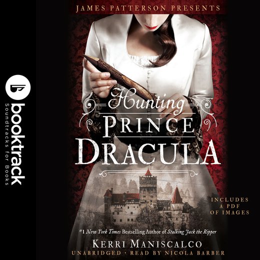 Hunting Prince Dracula: Booktrack Edition