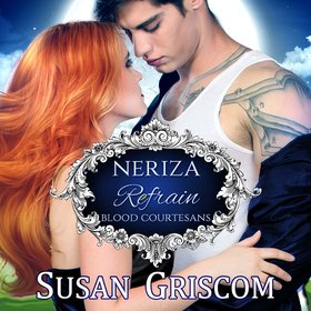 Refrain: Neriza, A Vampire Bood Courtesan Romance