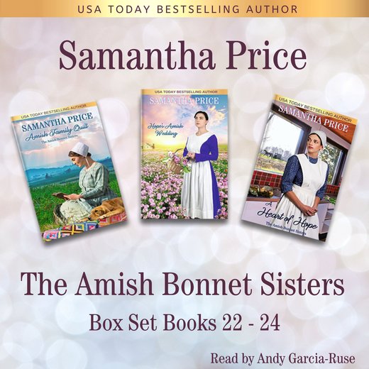 Amish Bonnet Sisters Series, The: Books 22 - 24