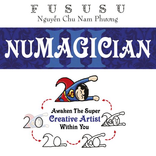 Numagician: Awaken The Super Creative Artist Within You