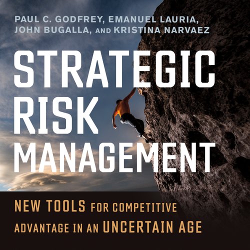 Strategic Risk Management