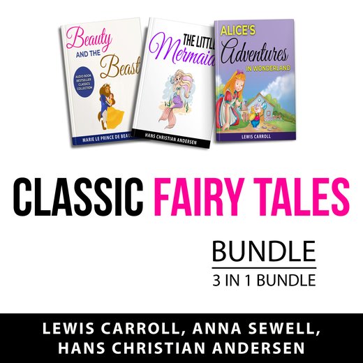 Classic Fairy Tales Bundle, 3 in 1 Bundle