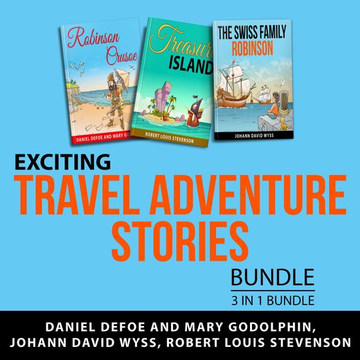 Exciting Travel Adventure Stories Bundle, 3 in 1 Bundle