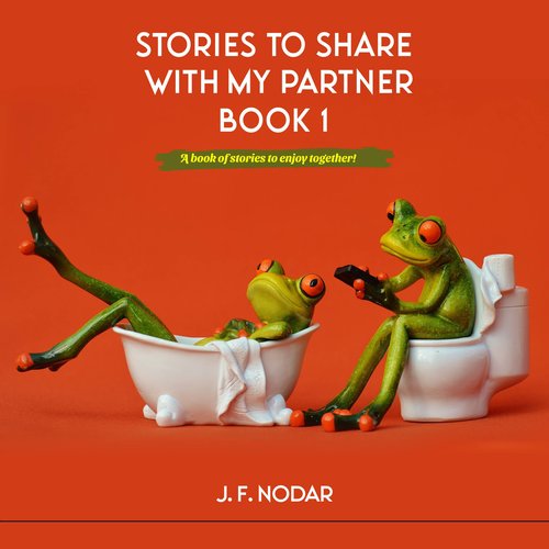 Stories To Share With My Partner Book 1