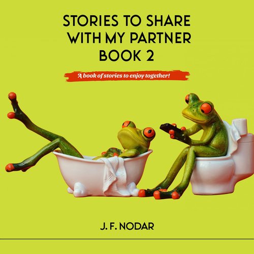 Stories To Share With My Partner Book 2