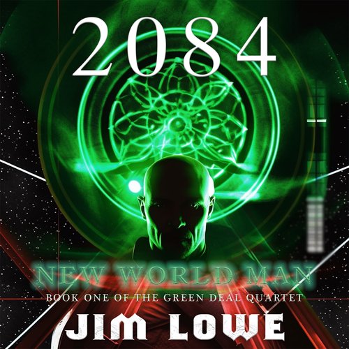 2084 - New World Man