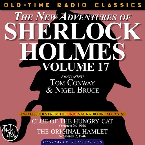 The NEW ADVENTURES OF SHERLOCK HOLMES VOLUME 17