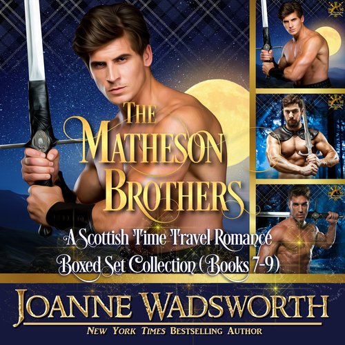 Matheson Brothers The: A Scottish Time Travel Romance Boxed Set Collection (Books 7-9)