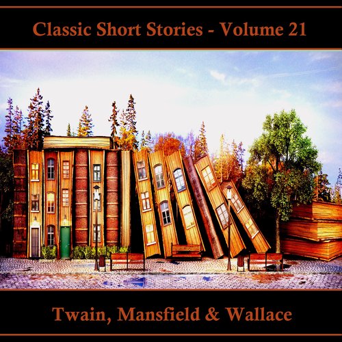 Classic Short Stories - Volume 21