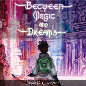 Between Magic and Dreams thumbnail