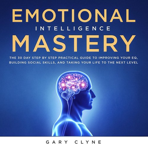 Emotional Intelligence Mastery