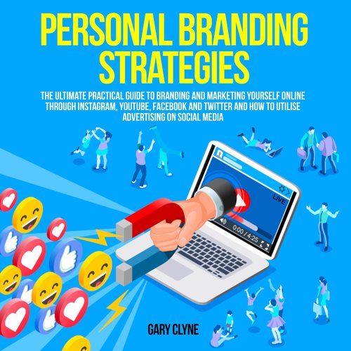 Personal Branding Strategies