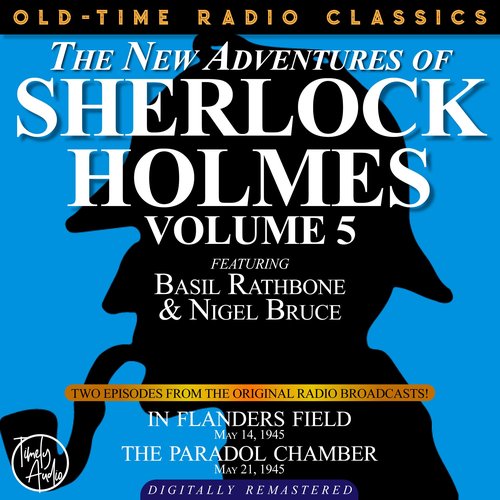 The NEW ADVENTURES OF SHERLOCK HOLMES VOLUME 5