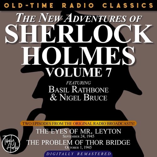 The NEW ADVENTURES OF SHERLOCK HOLMES VOLUME 7