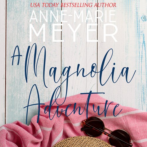 A Magnolia Adventure