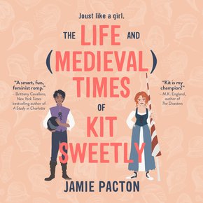 The Life and Medieval Times of Kit Sweetly thumbnail