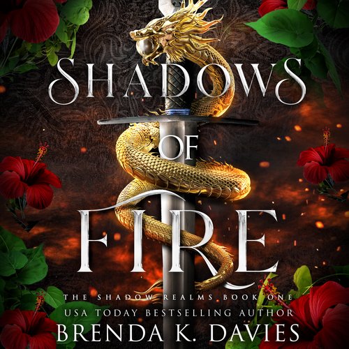 Shadows of Fire (The Shadow Realms Book 1)