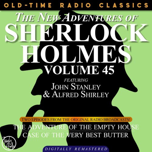 The NEW ADVENTURES OF SHERLOCK HOLMES VOLUME 45