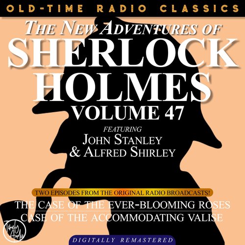 The NEW ADVENTURES OF SHERLOCK HOLMES VOLUME 47