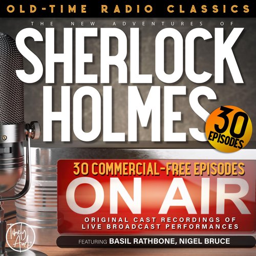 The NEW ADVENTURES OF SHERLOCK HOLMES 30-EPISODE COLLECTION